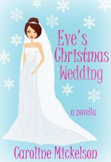 Eve's Christmas Wedding Read online