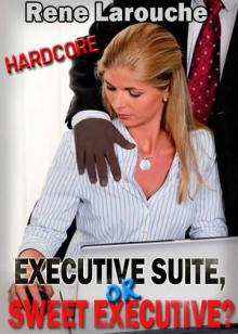 Executive Suite, or Sweet Executive? Read online