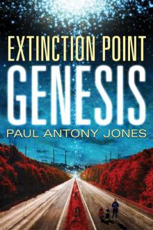 Extinction Point (Book 4): Genesis Read online