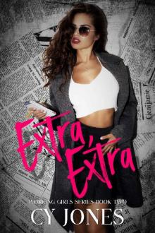 Extra Extra (Working Girl Series Book 1) Read online