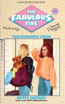 Fabulous Five 008 - The Runaway Crisis Read online