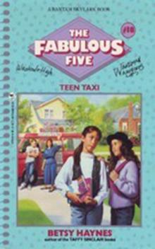 Fabulous Five 018 - Teen Taxi Read online