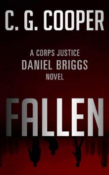 Fallen: A Daniel Briggs Action Thriller (Corps Justice - Daniel Briggs Book 2)