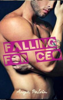Falling For The CEO: BAD BOY ROMANCE Read online