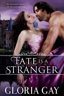 Fate Is A Stranger: Regency Romance Read online