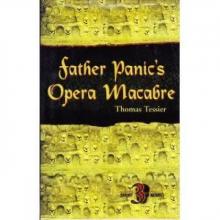 Father Panic's Opera Macabre Read online