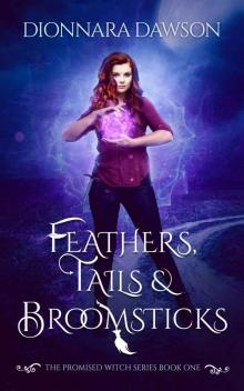 Feathers, Tails & Broomsticks Read online