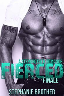 FIERCED 3: Finale of the Stepbrother Raider Romance Series Read online