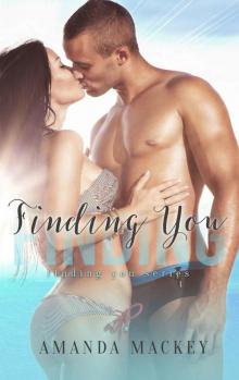 Finding You (Finding You Series Book 1) Read online