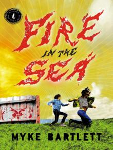 Fire in the Sea Read online