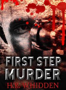 FIRST STEP MURDER Read online