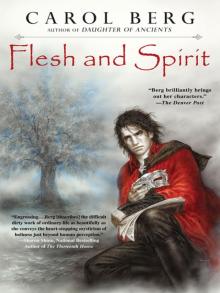 Flesh and Spirit Read online