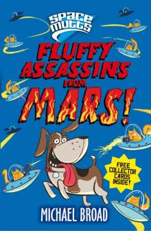 Fluffy Assassins from Mars! Read online