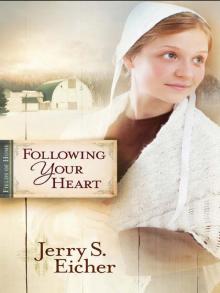Following Your Heart Read online
