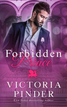 Forbidden Prince (Princes of Avce Book 2) Read online