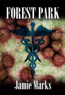 Forest Park: A Zombie Novel