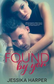 Found By You (The Found Series)