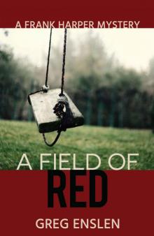 [Frank Harper 01.0] A Field of Red Read online