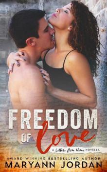 Freedom of Love (Letters From Home Series Book 2) Read online