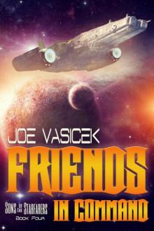 Friends in Command (Sons of the Starfarers: Book IV) Read online