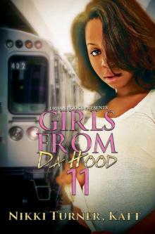 Girls from da Hood 11 Read online
