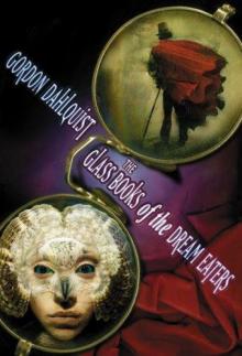 Glass Books of the Dream Eaters Read online
