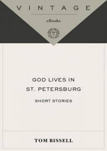 God Lives in St. Petersburg Read online