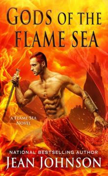 Gods of the Flame Sea Read online