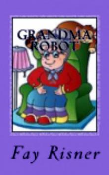Grandma Robot Read online