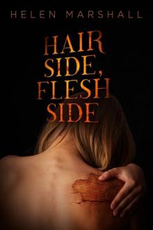 Hair Side, Flesh Side Read online