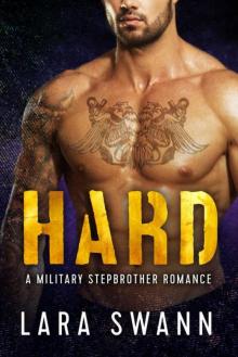 Hard: A Military Stepbrother Romance