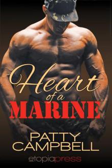 Heart of a Marine (The Wounded Warrior Series Book 1) Read online
