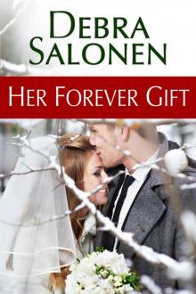 Her Forever Gift (Big Sky Mavericks Book 5) Read online