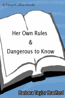 Her Own Rules/Dangerous to Know