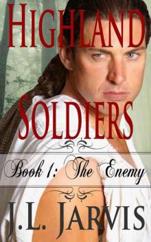 Highland Soldiers: The Enemy Read online