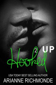 Hooked Up: Book 2 Read online