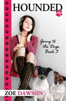 Hounded (Going to the Dogs) Read online
