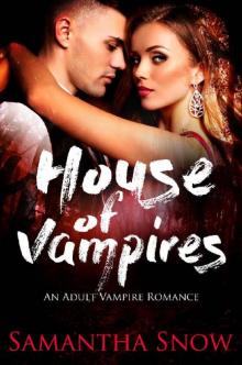 House Of Vampires (The Lorena Quinn Trilogy Book 1) Read online