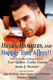 Hunks, Hammers, and Happily Ever Afters Read online
