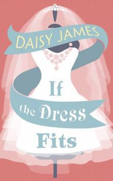 If the Dress Fits Read online