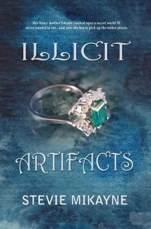 Illicit Artifacts Read online