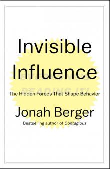 Invisible Influence Read online