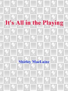 It's All In the Playing Read online