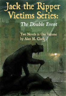 Jack the Ripper Victims Series: The Double Event Read online