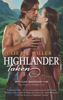 Juliette Miller - [Clan MacKenzie 02] Read online