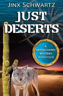 Just Deserts (Hetta Coffey Series (Book 4)) Read online