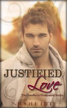 Justified Love (The Southern Gentleman Series Book 1)