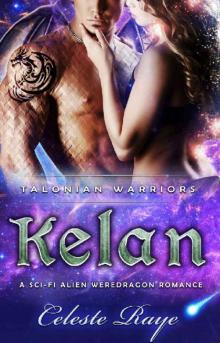 Kelan: Talonian Warriors Read online