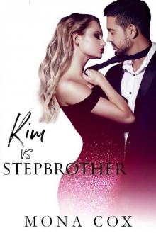 Kim Vs. Stepbrother Read online