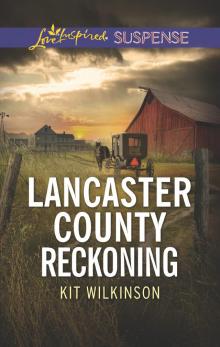 Lancaster County Reckoning Read online